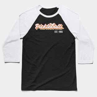 Pickleball Est. 1965 Baseball T-Shirt